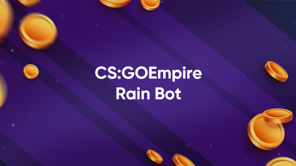 CSGOEmpire Rain Bot
