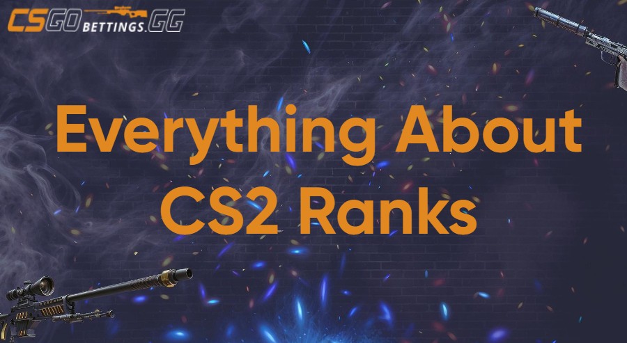 CS2 Ranks and Competitive Ranking System