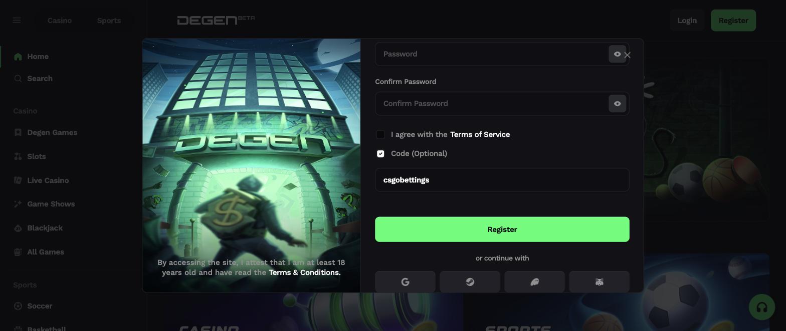 Degen promo code csgobettings in the registration form